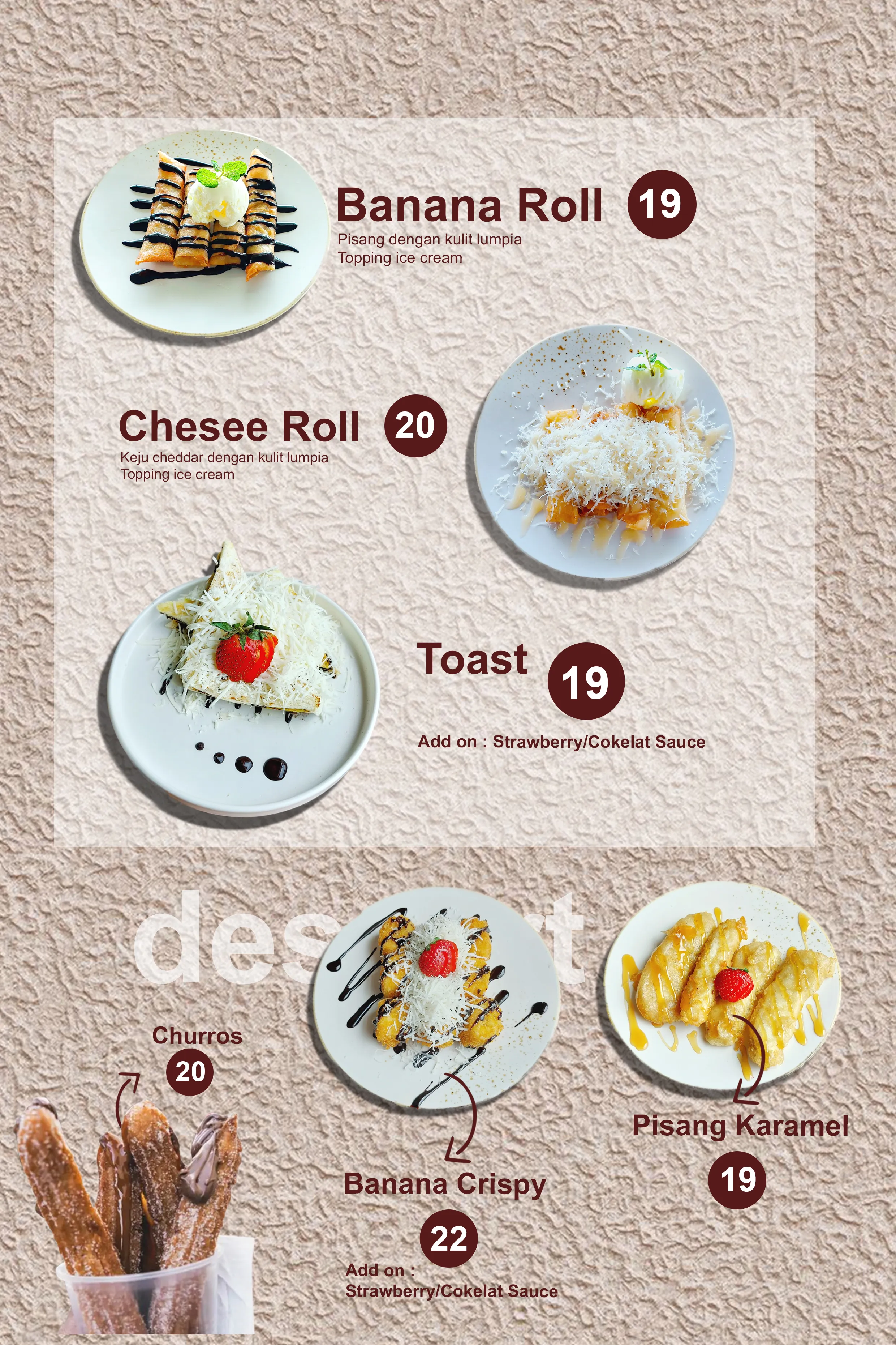 Dessert menu featuring Banana Roll, Cheese Roll, Toast, Churros, Banana Crispy, and Pisang Karamel with prices and descriptions