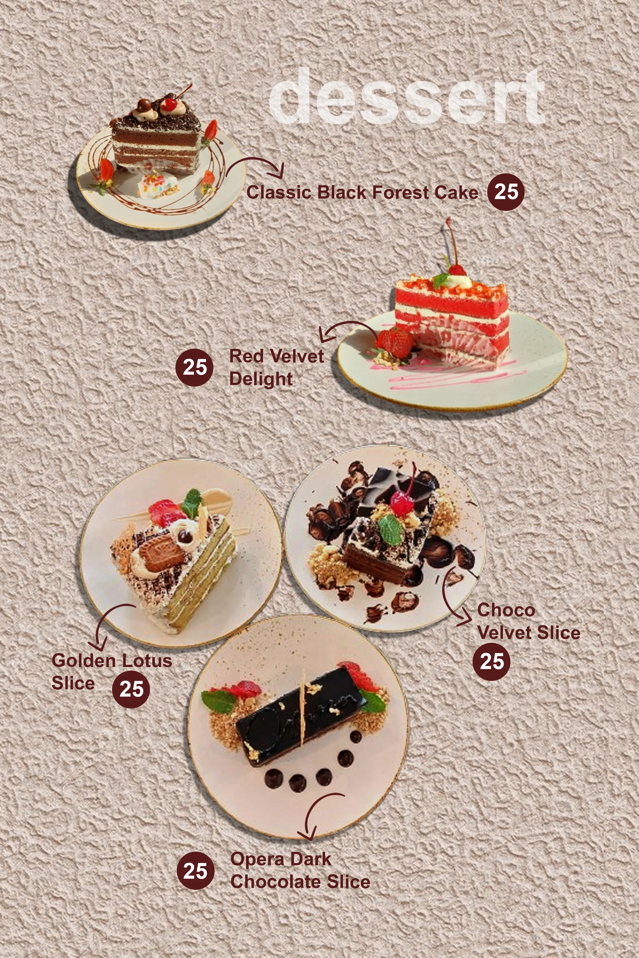 A menu display featuring five different dessert slices on white plates, each labeled with their names and prices against a textured beige background
